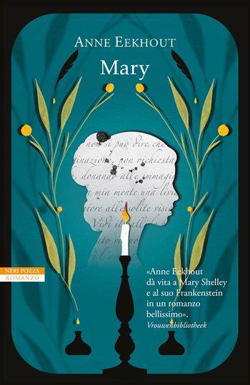 Mary - Anne Eekhout - Libro Neri Pozza 2022, I narratori delle tavole | Libraccio.it