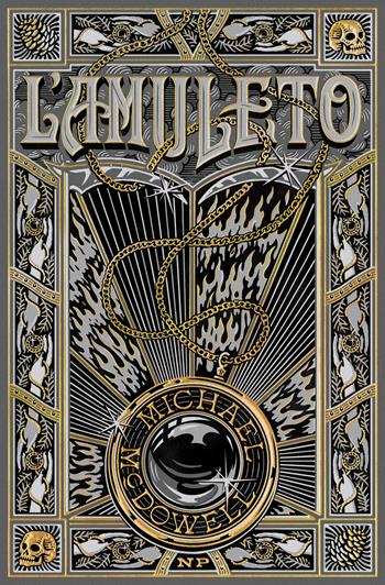 L'amuleto - Michael McDowell - Libro Neri Pozza 2026 | Libraccio.it