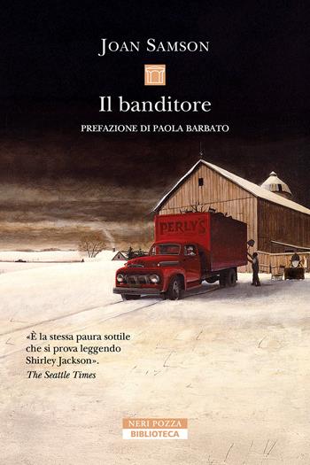 Il banditore - Joan Samson - Libro Neri Pozza 2026, Biblioteca | Libraccio.it