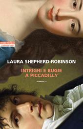 Intrighi e bugie a Piccadilly