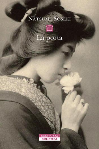 La porta - Natsume Soseki - Libro Neri Pozza 2025, Biblioteca | Libraccio.it