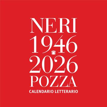 Calendario letterario Neri Pozza 2026  - Libro Neri Pozza 2025 | Libraccio.it