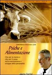 Psiche e alimentazione. Audiolibro. CD Audio formato MP3