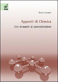 Appunti di chimica. Con domande di autovalutazione - Bruno Crociani - Libro Aracne 1990 | Libraccio.it