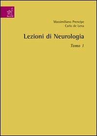 Lezioni di neurologia - Massimiliano Prencipe, Carlo De Lena - Libro Aracne 2007 | Libraccio.it
