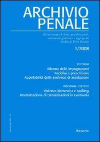 Archivio penale (2008) - Gustavo Pansini - Libro Aracne 2008 | Libraccio.it