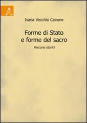 Forme di stato e forme del sacro. Percorsi storici