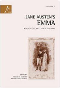 Jane Austen's Emma. Ediz. italiana e inglese  - Libro Aracne 2011, Riverrun | Libraccio.it