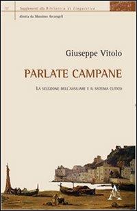 Parlate campane - Giuseppe Vitolo - Libro Aracne 2012, Biblioteca di linguistica | Libraccio.it