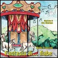 Fantasia di... fiabe - Nadia Francioni - Libro Aracne 2013, Ragno magico | Libraccio.it