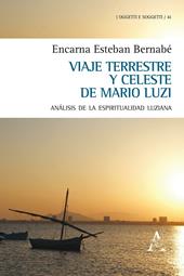 Viaje terrestre y celeste de Mario Luzi. Análisis de la espiritualidad luziana