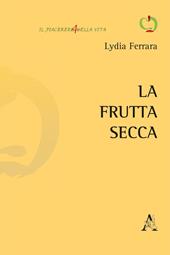 La frutta secca