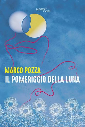 Il pomeriggio della luna - Marco Pozza - Libro Aracne 2016 | Libraccio.it