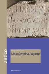 Ulpia Severina Augusta. Domina e dea