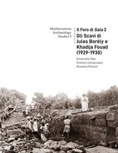 Il Foro di Sala. Vol. 2: Gli scavi di Jules Borély e Khadija Fouad (1929-1930)