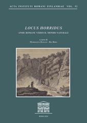 Locus Horridus. Ansie romane verso il mondo naturale