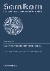 Euripide: prospettive di ricerca. Ediz. multilingue
