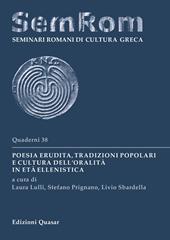 Poesia erudita, tradizioni popolari e cultura dell'oralità in età ellenistica
