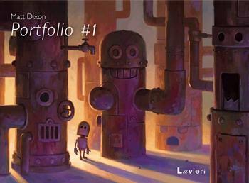Portfolio #1. Ediz. illustrata - Matt Dixon - Libro Lavieri 2021 | Libraccio.it