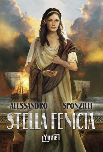 Stella fenicia - Alessandro Sponzilli - Libro Yume 2020 | Libraccio.it