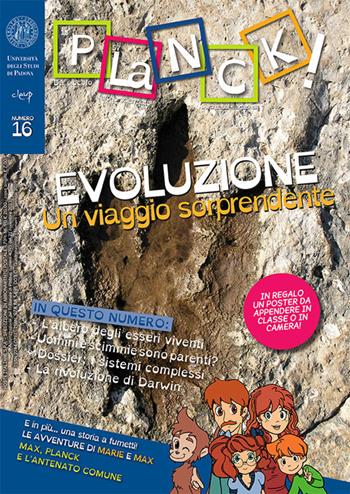 Planck! (2019). Ediz. bilingue. Vol. 16: Evoluzione. Un viaggio sorprendente. - Accatagliato - Libro CLEUP 2019 | Libraccio.it