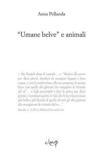 "Umane belve" e animali - Anna Pellanda - Libro CLEUP 2019, Scienze politiche e sociali | Libraccio.it