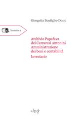 Archivio Papafava dei Carraresi Antonini. «Amministrazione dei beni e contabilità». Inventario