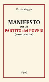 Manifesto per un partito partito dei poveri (senza principe)