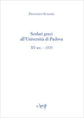 Scolari greci all'Università di Padova. XV sec. - 1570