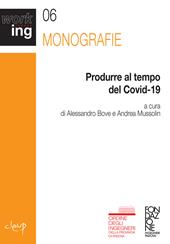 Produrre al tempo del Covid-19