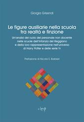 Le figure ausiliarie nella scuola tra finzione e realtà. Un'analisi del ruolo del personale non docente nelle scuole dell'infanzia del Reggiano e della loro rappresentazione nell'universo di Harry Potter e delle serie TV