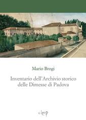 Inventario dell'Archivio storico delle Dimesse di Padova