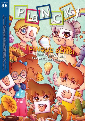 PLaNCK! Ediz. multilingue. Vol. 35: I cinque sensi-The five senses. Il nostro corpo alla scoperta del mondo-Our body to explore the world  - Libro CLEUP 2025 | Libraccio.it