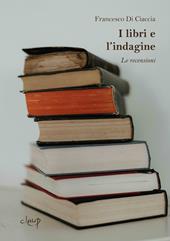 I libri e l'indagine. Le recensioni