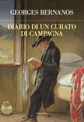 Diario di un curato di campagna - Georges Bernanos - Libro Edizioni Theoria 2022, Futuro anteriore | Libraccio.it