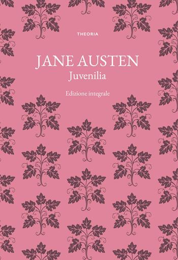 Juvenilia. Ediz. integrale - Jane Austen - Libro Edizioni Theoria 2024, Grandi scrittrici | Libraccio.it