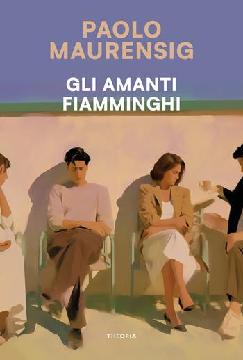 Gli amanti fiamminghi - Paolo Maurensig - Libro Edizioni Theoria 2025, Linea d'ombra | Libraccio.it