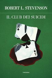 Il club dei suicidi. Ediz. integrale