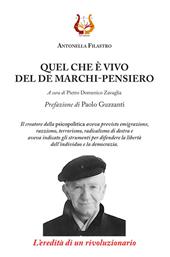 Quel che è vivo del De Marchi-pensiero. L'eredità di un rivoluzionario