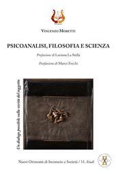 Psicoanalisi, filosofia e scienza. Un dialogo possibile sulla verità del soggetto