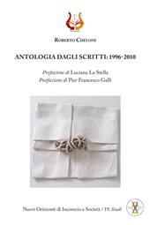 Antologia degli scritti: 1996-2010