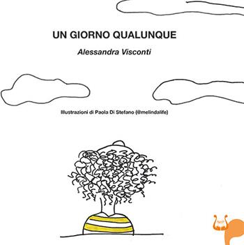 Un giorno qualunque - Alessandra Visconti - Libro NeP edizioni 2025 | Libraccio.it