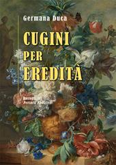 Cugini per eredità