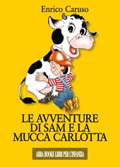 Le avventure di Sam e la mucca Carlotta