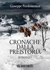 Cronache dalla preistoria