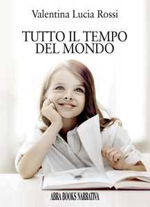 Image of Tutto il tempo del mondo