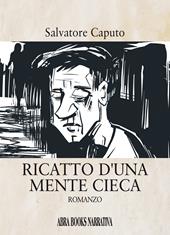 Ricatto d'una mente cieca