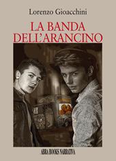 La banda dell'arancino