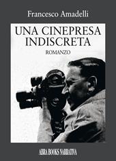 Una cinepresa indiscreta