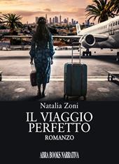 Il viaggio perfetto